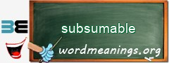 WordMeaning blackboard for subsumable